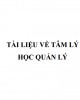 Tài liệu về Tâm lý học quản lý